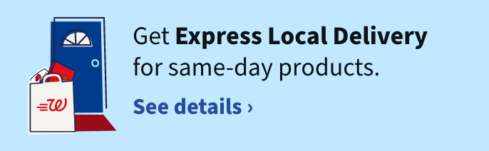 Get Express Local Delivery for same-day products. See details