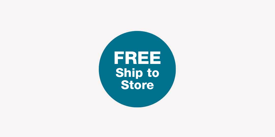 FREE Ship to Store