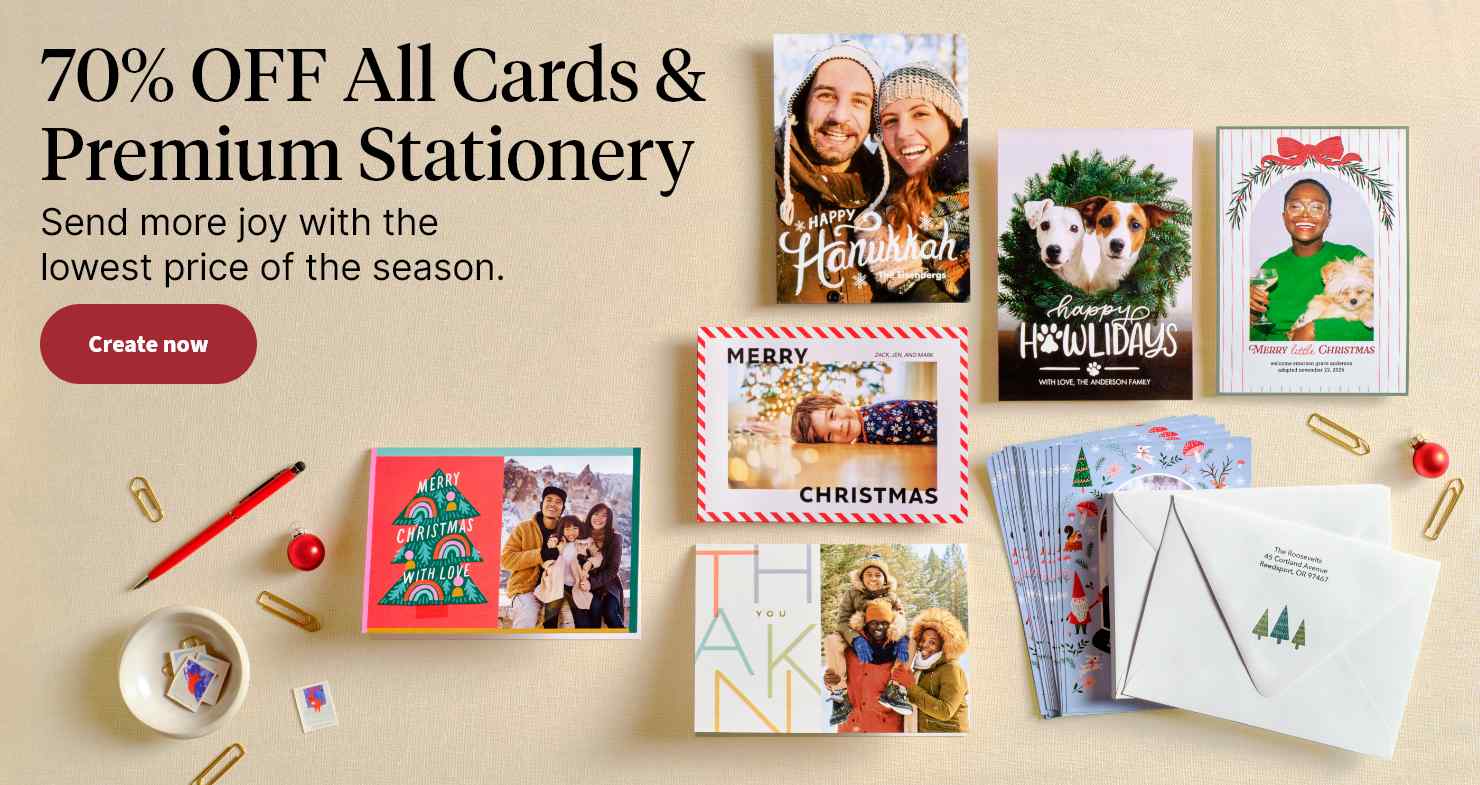70% OFF All Cards & Premium Stationery. Send more joy with the lowest price of the season. Create now.