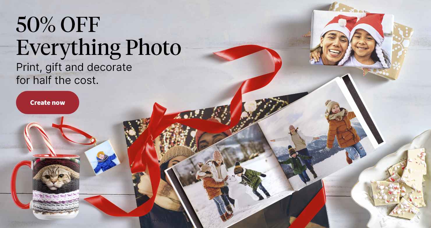 50% OFF Everything Photo. Print, gift and decorate for half the cost. Create now.