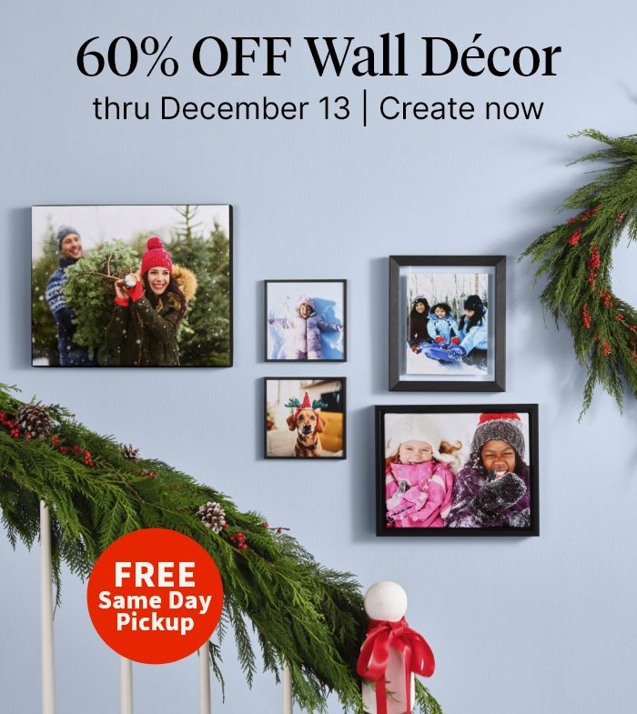 FREE Same Day Pickup. 60% OFF Wall Décor thru December 13. Create now.