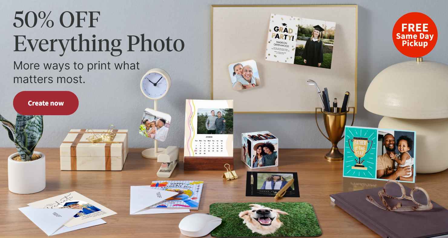 FREE Same Day Pickup. 50% OFF Everything Photo. More ways to print what matters most. Create now.