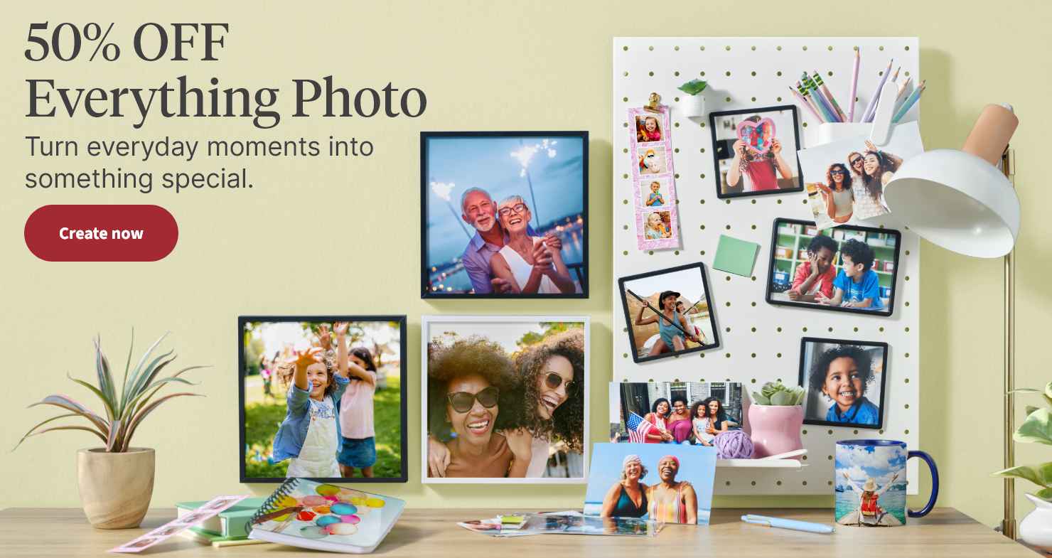 50% OFF Everything Photo. Turn everyday moments into something special. Create now.