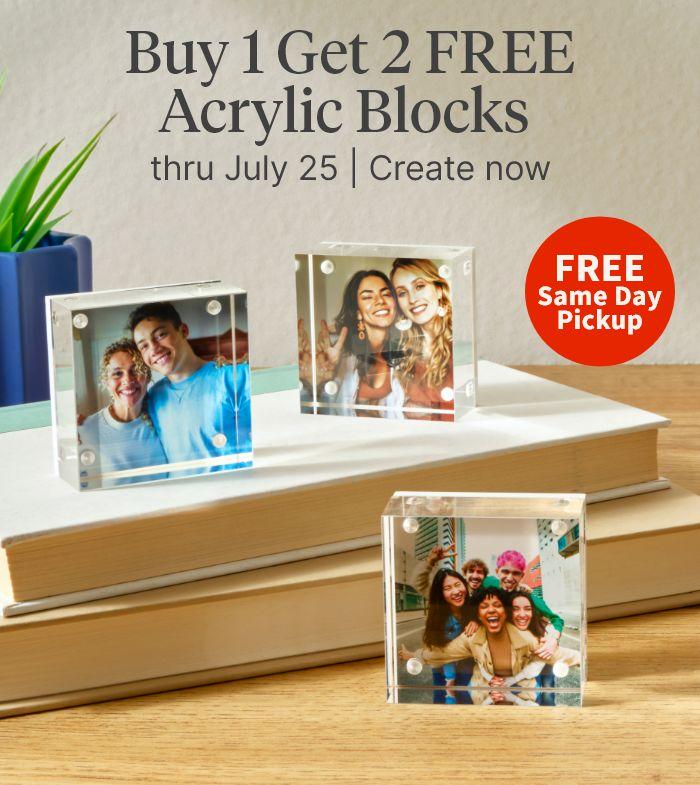 FREE Same Day Pickup. Buy 1 Get 2 FREE Acrylic Blocks thru July 25. Create now.