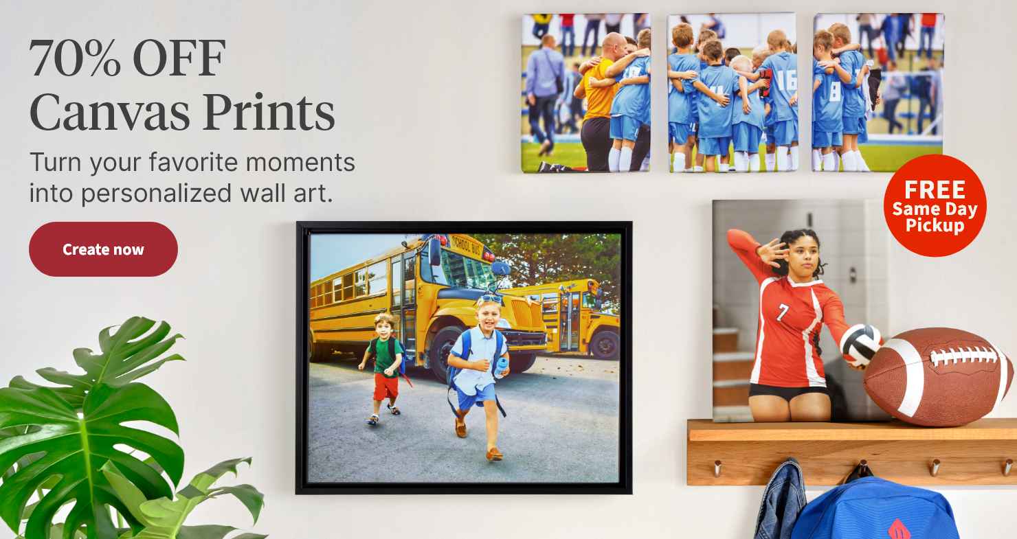 FREE Same Day Pickup. 70% OFF Canvas Prints. Turn your favorite moments into personalized wall art. Create now.
