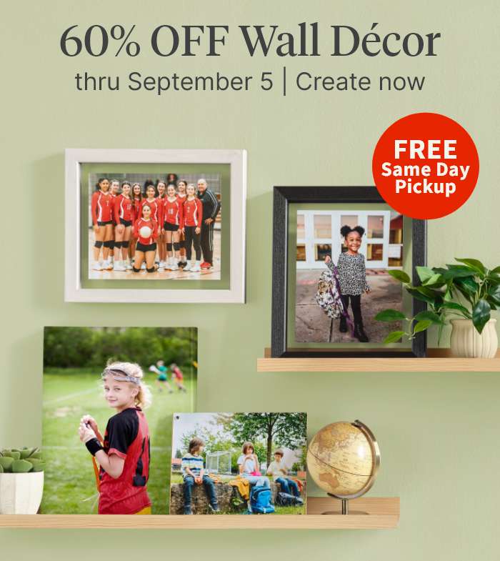 60% OFF Wall D&eacute;cor thru September 5. FREE Same Day Pickup. Create now.