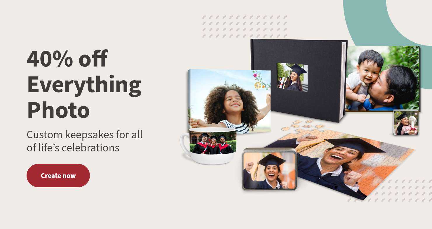 40% off Everything Photo. Custom keepsakes for all of life’s celebrations. Create now.