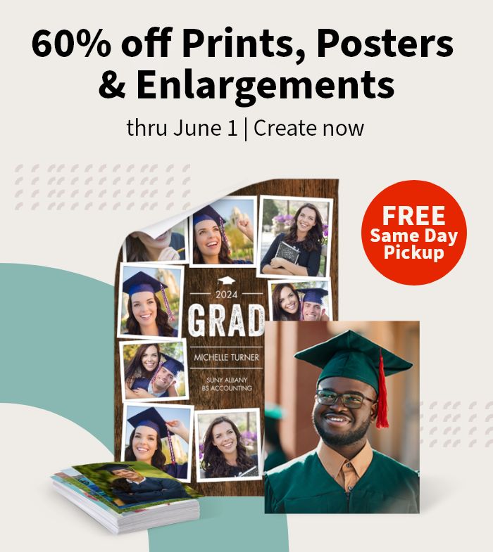 FREE Same Day Pickup. 60% off Prints, Posters & Enlargements thru June 1. Create now.