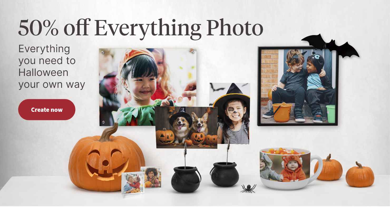 50% off Everything Photo. Everything you need to Halloween your own way. Create now.